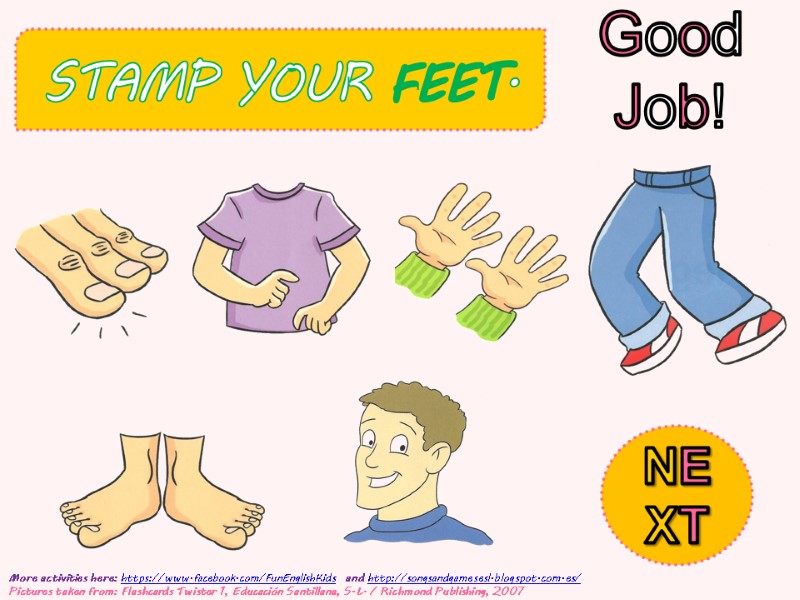 STAMP YOUR FEET.  Good Job!        